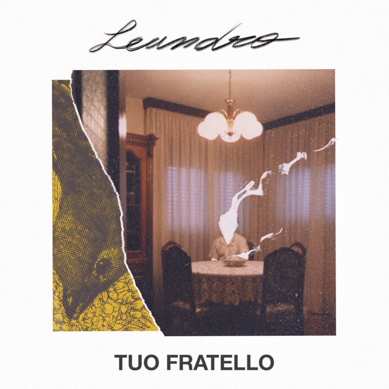 tuo fratello - leandro - bunya records